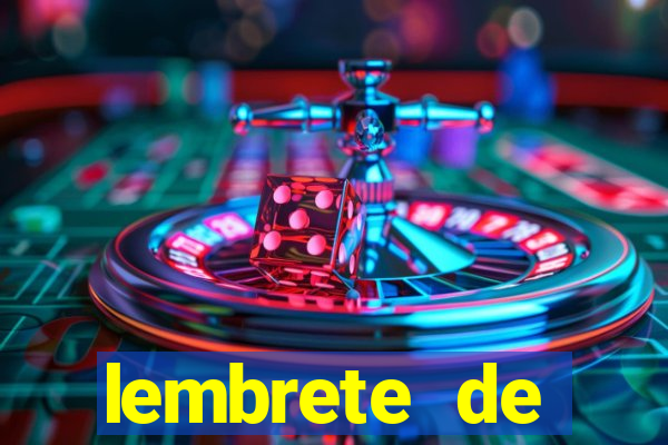 lembrete de vencimento para cliente